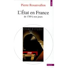 L'Etat en France : de 1789 � nos jours