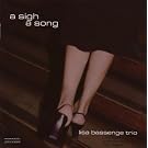 A Sigh, A Song