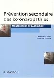 Pr�vention secondaire des coronaropathies