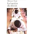 La Lumi�re du d�troit