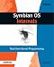 Symbian OS Internals: Real-time Kernel Programming (Symbian Press)
