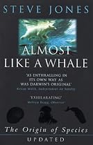 Almost Like a Whale: The 'Origin of Species' Updated