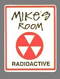RADIOACTIVE Kids Bedroom Door SIGN, Personalized
