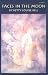 Book Faces in the Moon: A Novel (American Indian Literature and Critical Studies, Vol. 9)