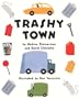 Trashy Town