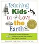Teaching Kids to Love the Earth