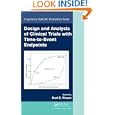 Design and Analysis of Clinical Trials with Time-to-Event Endpoints (Chapman and Hall CRC... by Karl E. Peace