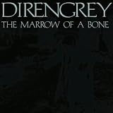 The Marrow Of A Bone [Explicit]