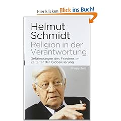 Religion in der Verantwortung: Gef�hrdungen des Friedens im Zeitalter der Globalisierung