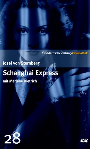 Cover image : Shanghai Express mit Marlene Dietrich