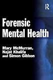 Forensic mental health