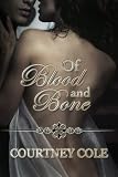 Of Blood and Bone (The Minaldi Legacy)