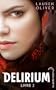 Delirium - Tome 2 - Pandemonium