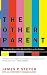 The Other Parent: The Inside Story of the Media's Effect on Our Children