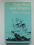 From rock and tempest