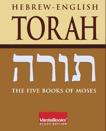 Hebrew-English Torah: the Five Books of Moses (Hebrew Edition)