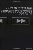 How to Pitch and Promote Your Songs