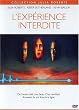 L'Exp�rience interdite
