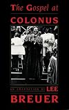 The Gospel at Colonus