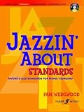 Easy Jazzin' About Standards: Favorite Jazz Standards for Piano / Keyboard (Book & CD)