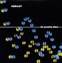 Proximity Effect [Vinyl]