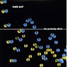 Proximity Effect [VINYL]