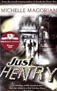 Just Henry