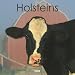 Holsteins 2009 Wall Calendar
