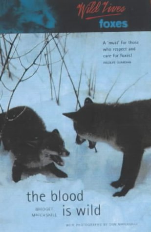 Luath Wildlives Foxes (Wild Lives)