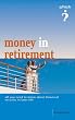 Money in Retirement ("Which?" Guides)