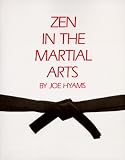 The Zen of Martial Arts