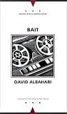 Bait (Writings from an Unbound Europe)