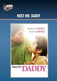 Meet Mr. Daddy