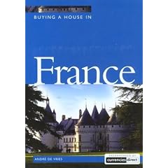 Buying a House in France: Where and How to Do it