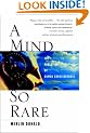 A Mind So Rare: The Evolution of Human Consciousness