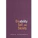 Disability, Self, and Society