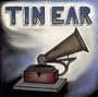 Tin Ear