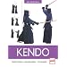 Kendo: Traditionen - Grundlagen - Techniken