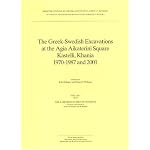Greek-swedish Excavations At The Agia Aikaterini Square Kastelli, Khania 1970-1987 & 2001: Results Of The Excavations Under The Direction Of Yannis Tzedakis ... Atheniensis Regni Sueciae, Series in 4) book cover