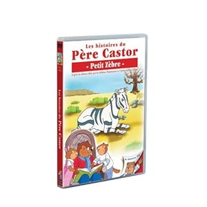 Les Histoires du Père Castor - 17/26 - Petit zèbre