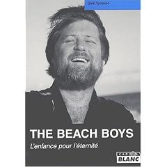 Beach Boys : L'Enfance pour l'�ternit�