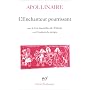 L'Enchanteur pourrissant, suivi de "Les Mamelles de Tir�sias" et de "Couleur du temps"