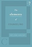 The Elements of Counseling (HSE 125 Counseling)
