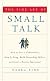 The Fine Art of Small Talk: How to Start a Conversation, Keep it Going, Build Networking Skills--and Leave a Positive Impression!