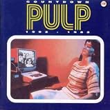 Pulp Countdown 1992-1983