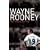 Wayne Rooney: My Story So Far