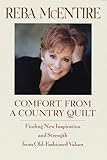 Comfort from a Country Quilt