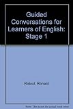 Guided conversations for learners of English