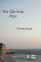 The Glorious Pool