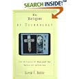 Religion of Technology, The: The Divinity of Man and the Spirit of Invention
